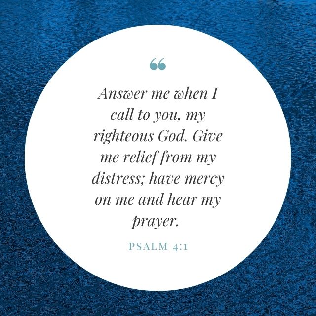 Quote from Psalm 4:1