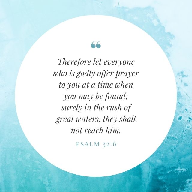 Quote from Psalm 32:6