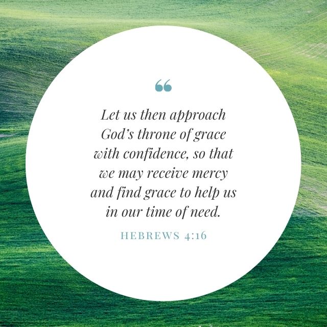 Quote from Hebrews 4:16