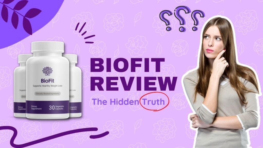 Best Biofit Review