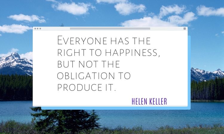 Quotes About Being Happy When Everyone Has The Right